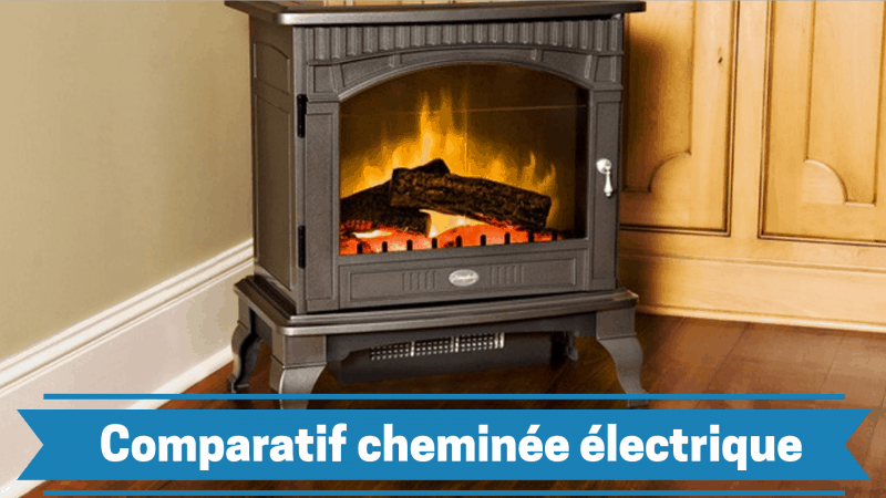 Guide d’achat et comparatif des meilleures cheminées électriques